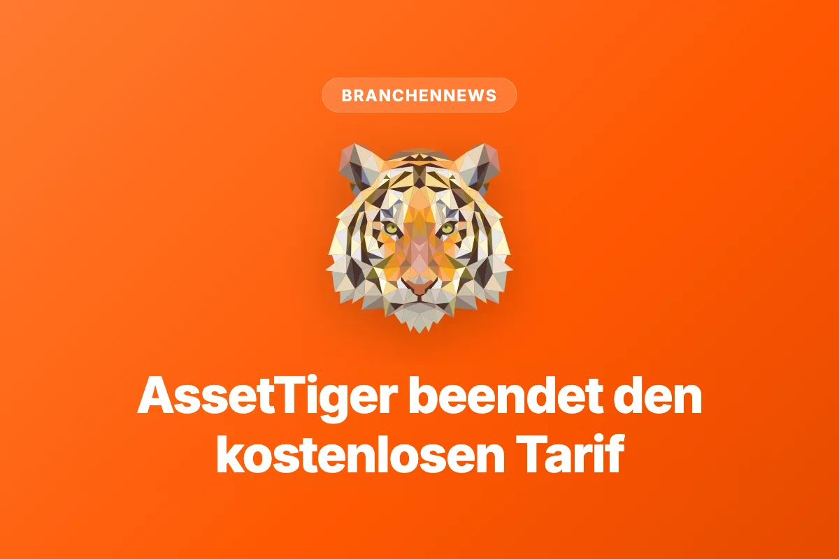 AssetTiger beendet den kostenlosen Tarif (August 2026): Zeitplan und Optionen